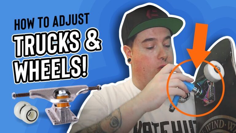 How to Adjust Your Skateboard Setup – Trucks & Wheels