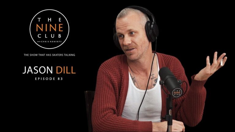 Jason Dill | The Nine Club With Chris Roberts – Episode 83